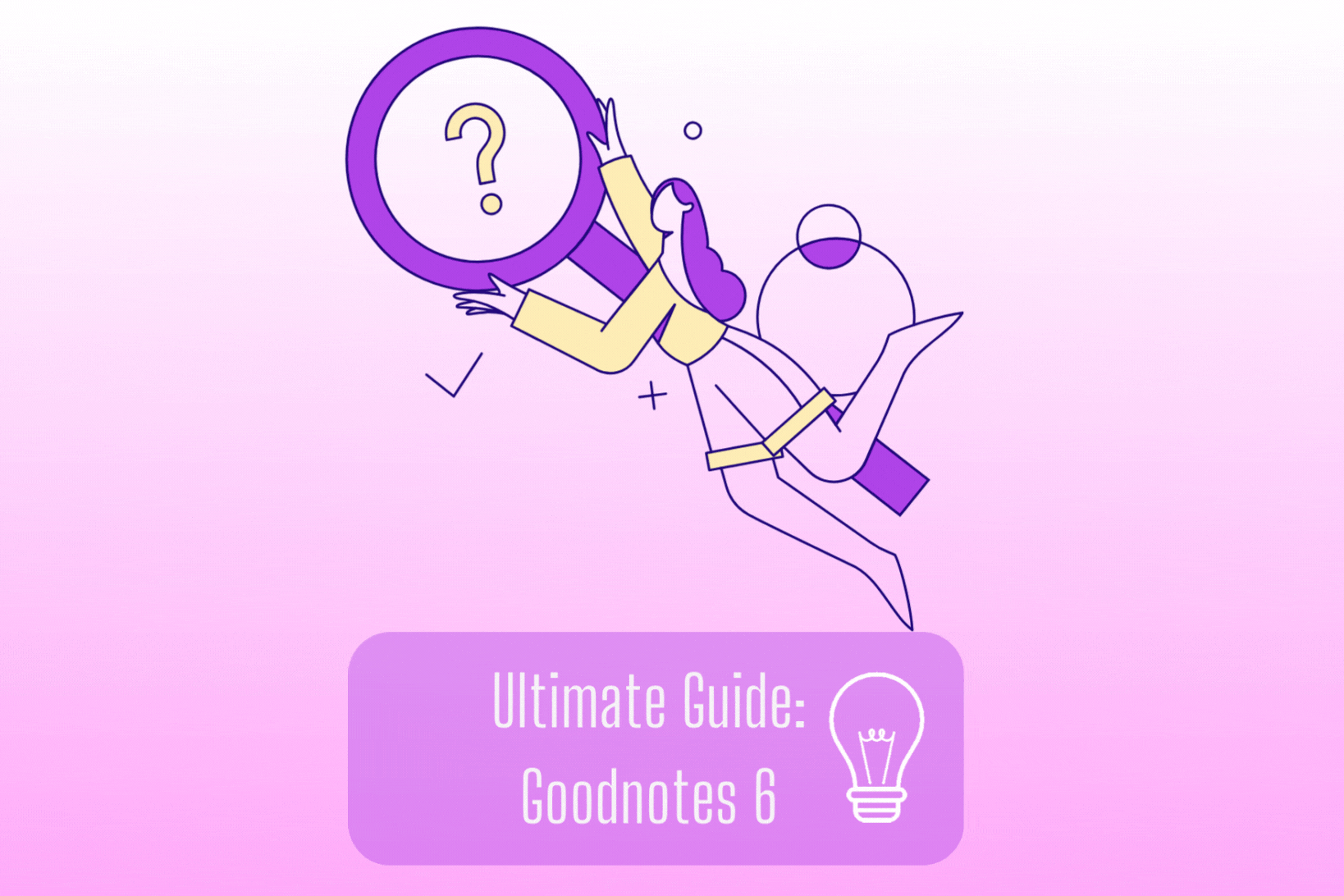 How or use Goodnotes6: a full guide!