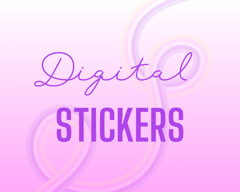 Digital stickers